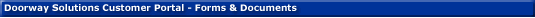 Doorway Solutions Customer Portal - Forms & Documents
